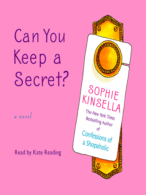 Title details for Can You Keep a Secret? by Sophie Kinsella - Wait list